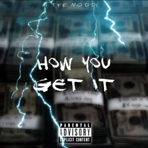 Обложка для TFE MODDI - How You Get It