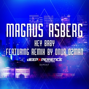 Обложка для Magnus Asberg - Hey Baby