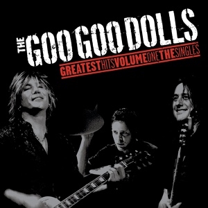 Обложка для Goo Goo Dolls - Here Is Gone