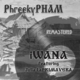 Обложка для PhreekyPham - iWana