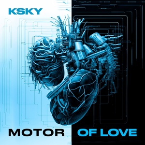 Обложка для Ksky - Motor of Love