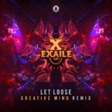 Обложка для Exaile - Let Loose (Creative Mind Remix)