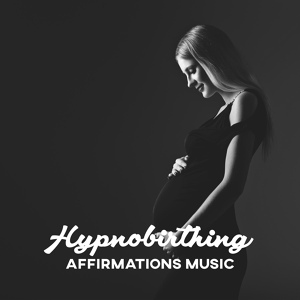Обложка для Hypnobirthing Music Academy, Hypnotherapy Birthing - Partners Birthing