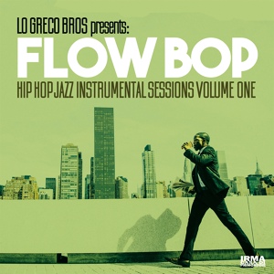 Обложка для Lo Greco Bros, Flow Bop - Groove for Valentine