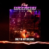 Обложка для Fury Weekend - Only In My Dreams