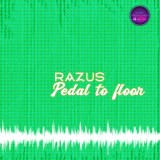 Обложка для Razus - Pedal To Floor