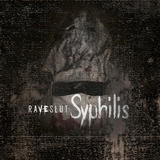 Обложка для Raveslut - Syphilis