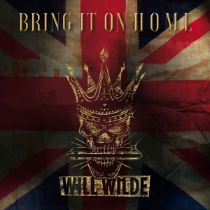 Обложка для Will Wilde - Bring It on Home