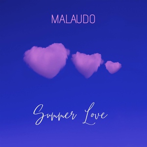 Обложка для Malaudo - Summer Love
