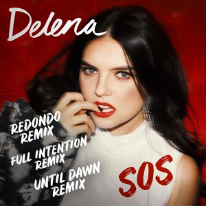 Обложка для Delena, Redondo - SOS