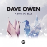 Обложка для Dave Owen - A Love So True