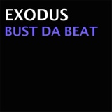 Обложка для 11. Exodus - Bust Da Beat