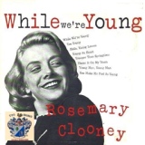 Обложка для Rosemary Clooney - Young at Heart