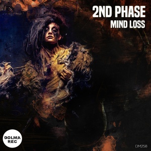 Обложка для 2nd Phase - Mind Loss