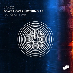 Обложка для Uakoz - Power Over Nothing