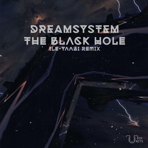 Обложка для DreamSystem - The black hole