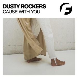 Обложка для Dusty Rockers - Cause With You