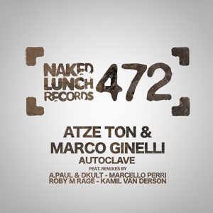 Обложка для Atze Ton, Marco Ginelli - Autoclave