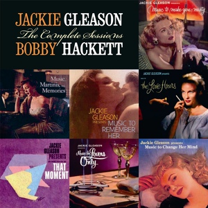 Обложка для Jackie Gleason feat. Bobby Hackett - A Stranger in Town