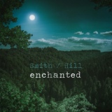Обложка для Smith/Hill - Enchanted