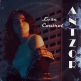 Обложка для AntzoR - Lose Control
