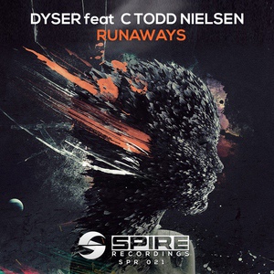 Обложка для Dyser feat. C Todd Nielsen - Runaways