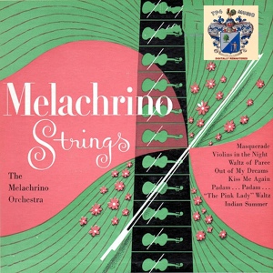 Обложка для The Melachrino Orchestra - Out of My Dreams