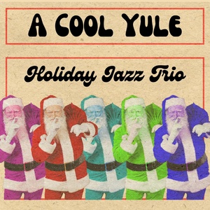 Обложка для Holiday Jazz Trio - Carol of the Jazz Bells