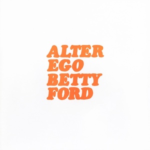 Обложка для Alter Ego - Betty Ford