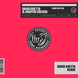 Обложка для David Guetta, Martin Solveig - Thing for You
