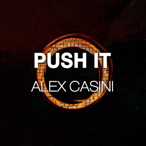 Обложка для Alex Casini - Push It