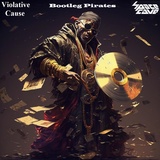 Обложка для Violative Cause, SpaceCave - Bootleg pirates