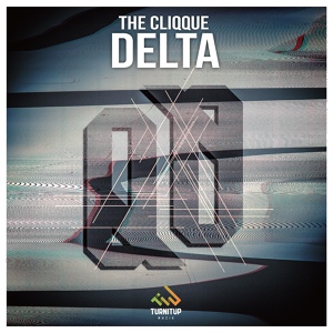 Обложка для The Cliqque - Delta