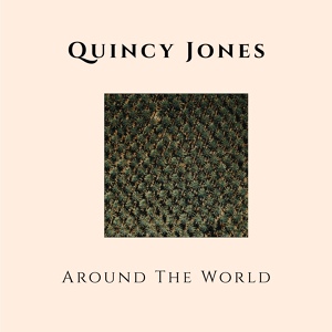 Обложка для Quincy Jones - Under Paris Skies