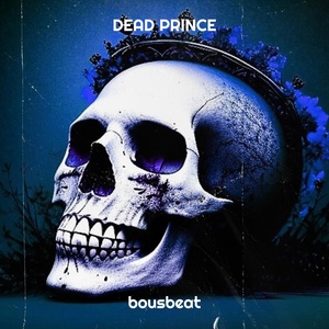 Обложка для bousbeat - Dead Prince