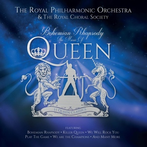 Обложка для The Royal Philharmonic Orchestra, The Royal Choral Society - We Will Rock You