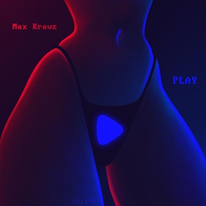 Обложка для Max Kravz - Play