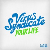 Обложка для Virus Syndicate - Your Life