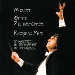 Обложка для Wiener Philharmoniker, Riccardo Muti - Mozart: Symphony No. 35 in D Major, K. 385 "Haffner" - 3. Menuetto