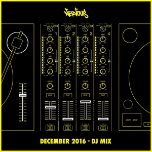 Обложка для Nervous December 2016 - DJ Mix - Nervous December 2016 - DJ Mix
