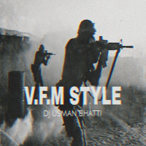 Обложка для Dj Usman Bhatti - V.F.M STYLE