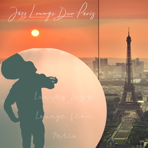 Обложка для Jazz Lounge Duo Paris - Modish Music for Busy Paris