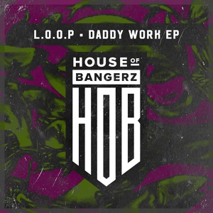 Обложка для L.O.O.P, Slim Cat - Daddy Is Gonna Work