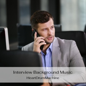 Обложка для HeartDrumMachine - Interview Background Music