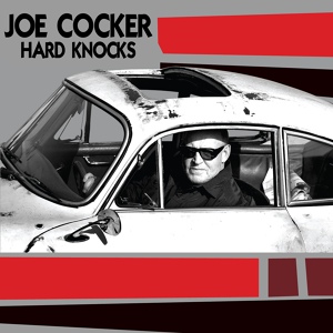 Обложка для Joe Cocker - 6. Runaway Train (Hard Knocks - 2010)