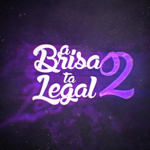 Обложка для Vitinho Montagem, d.silvestre feat. MC DENADAI, Mc Vitinho ZS - A Brisa ta Legal 2