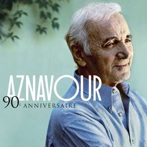 Обложка для Charles Aznavour - De t'avoir aimée