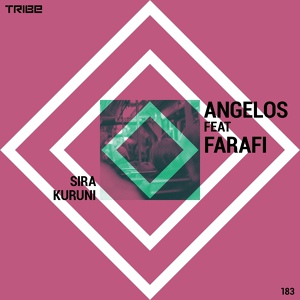 Обложка для Angelos feat. Farafi - Sira Kuruni