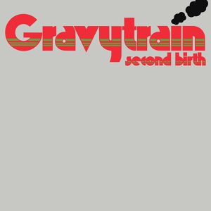Обложка для Gravy Train - Goodtime Girl