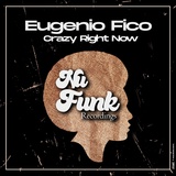 Обложка для Eugenio Fico - Crazy Right Now